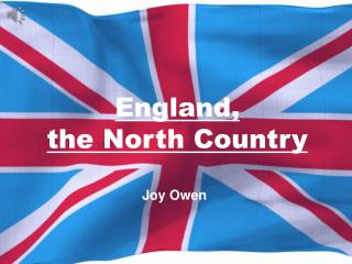 England, the North Country