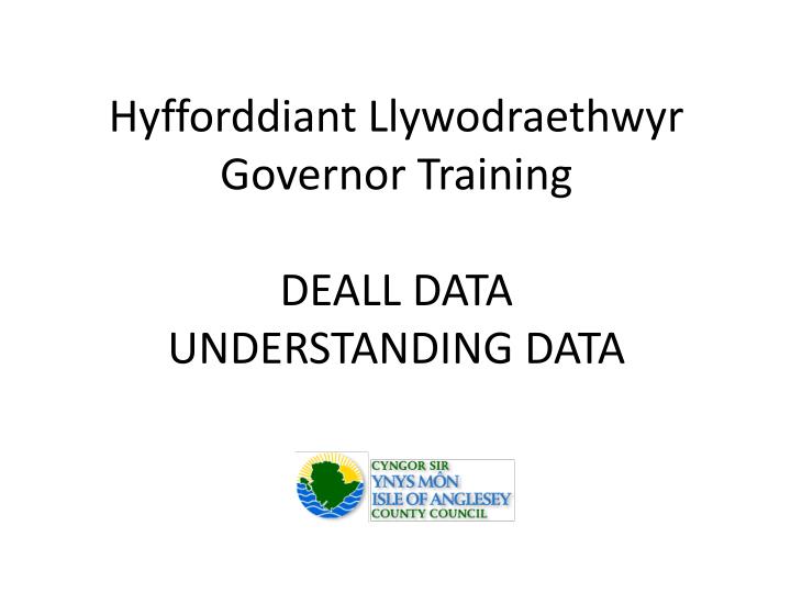 hyfforddiant llywodraethwyr governor training deall data understanding data