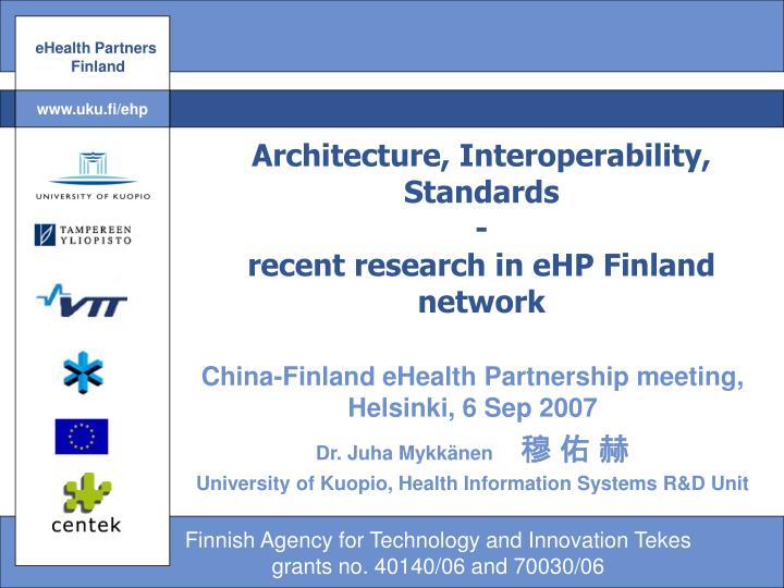 architecture interoperability standards recent research in ehp finland network