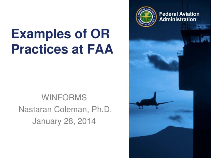 examples of or practices at faa