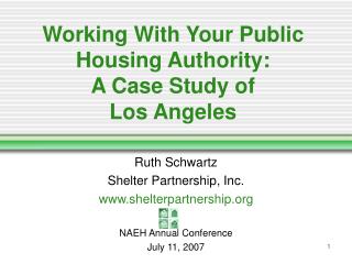 Working With Your Public Housing Authority: A Case Study of Los Angeles