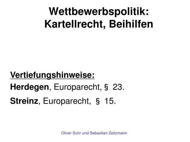 wettbewerbspolitik kartellrecht beihilfen