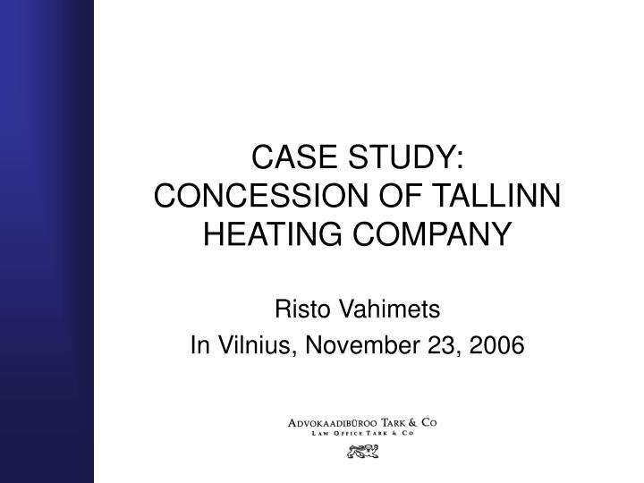 case study concession of tallinn heating company