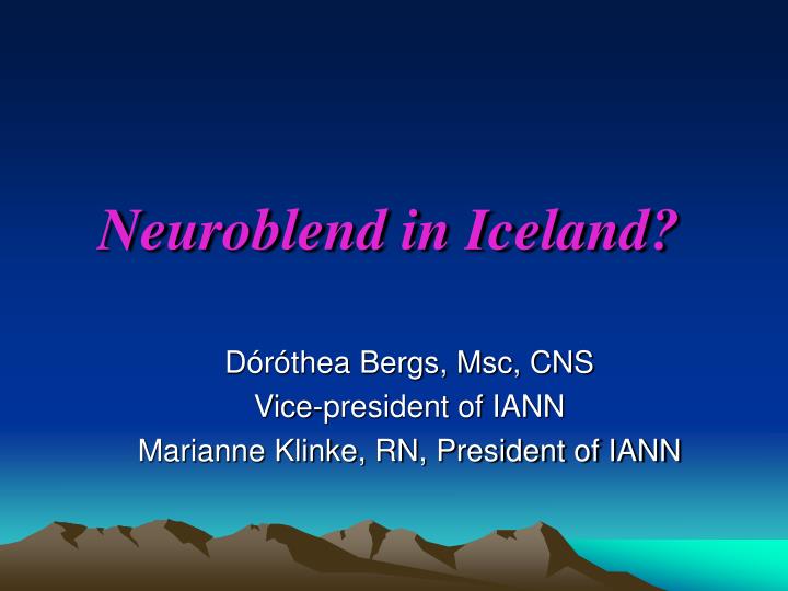 neuroblend in iceland