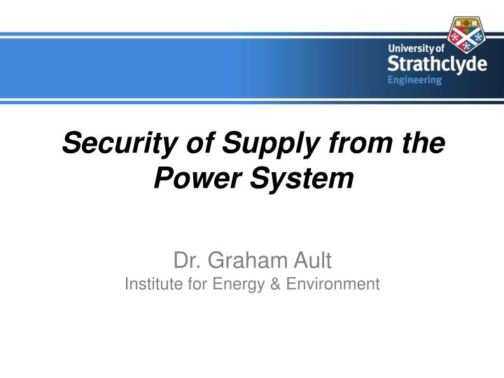 security of supply from the power system