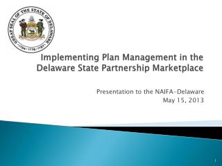 Implementing Plan Management in the Delaware State Partnership Marketplace