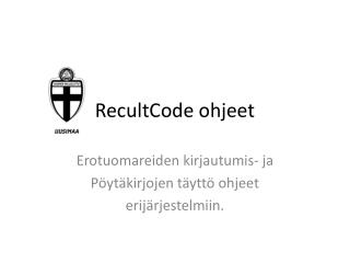 recultcode ohjeet