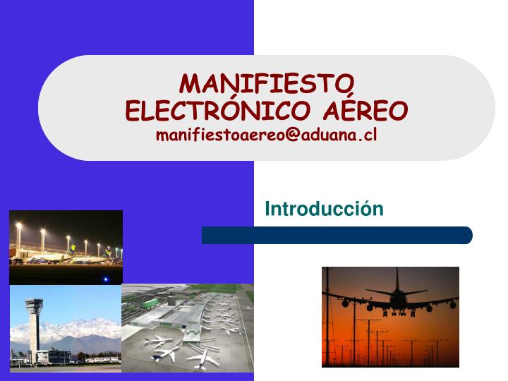 manifiesto electr nico a reo manifiestoaereo@aduana cl