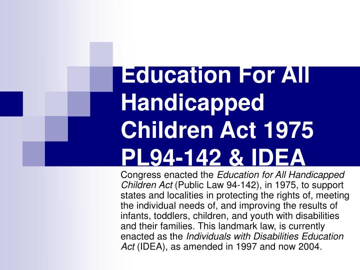 a real beginning education for all handicapped children act 1975 pl94 142 idea