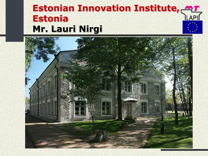 estonian innovation institute estonia mr lauri nirgi
