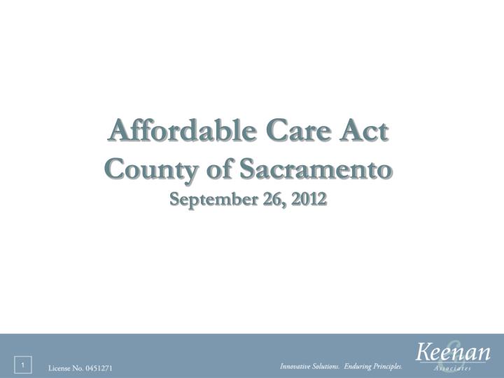 affordable care act county of sacramento september 26 2012