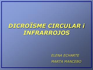 dicro sme circular i infrarrojos