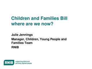 Children and Families Bill where are we now?