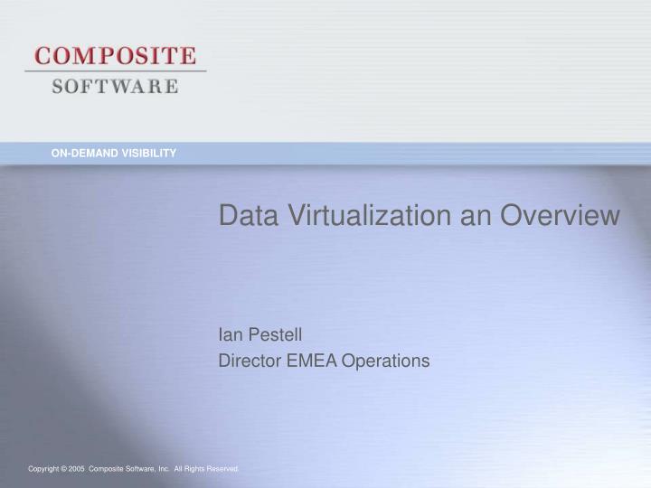 data virtualization an overview