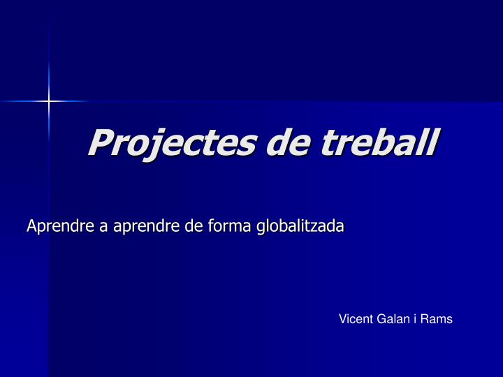 projectes de treball