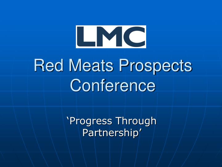 red meats prospects conference