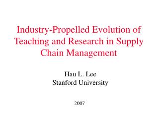 Industry-Propelled Evolution of Teaching and Research in Supply Chain Management
