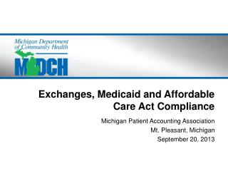 Exchanges, Medicaid and Affordable Care Act Compliance
