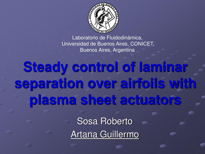 steady control of laminar separation over airfoils with plasma sheet actuators