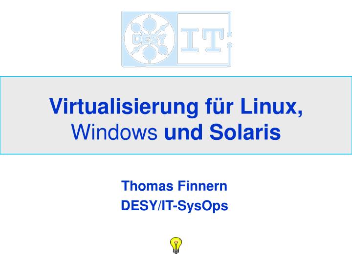 virtualisierung f r linux windows und solaris