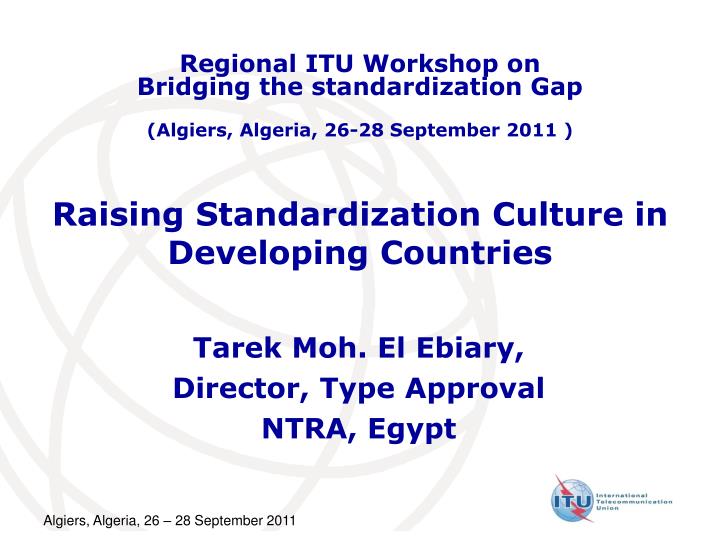 raising standardization culture in developing countries