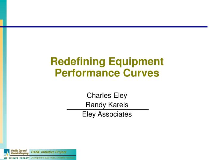 redefining equipment performance curves