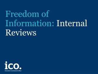 Freedom of Information: Internal Reviews