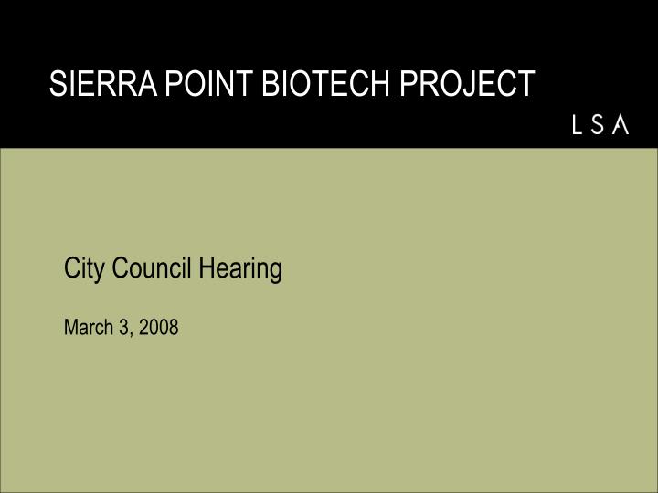 sierra point biotech project