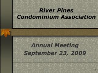 Annual Meeting September 23, 2009