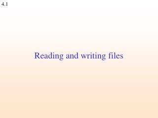 Reading and writing files