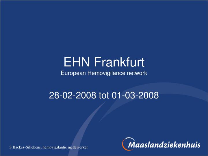 ehn frankfurt european hemovigilance network