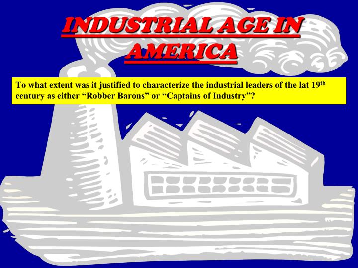 industrial age in america