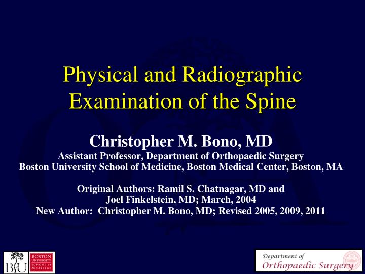 physical and radiographic examination of the spine