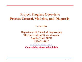 Project Progress Overview: Process Control, Modeling and Diagnosis