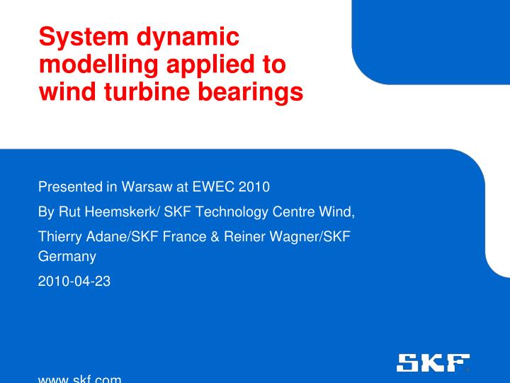 system dynamic modelling applied to wind turbine bearings