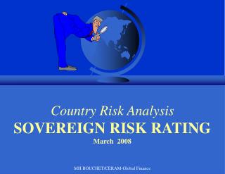 Country Risk Analysis SOVEREIGN RISK RATING March 2008