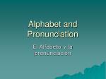 Alphabet and Pronunciation - slide 1