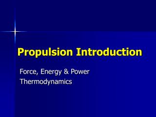 Propulsion Introduction