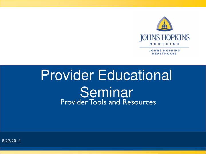 provider educational seminar