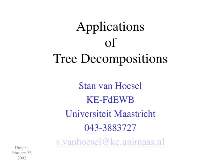 applications of tree decompositions