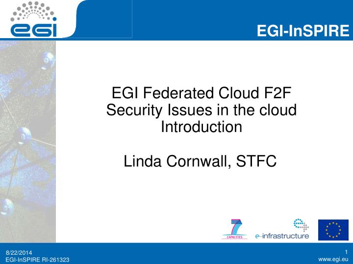 egi federated cloud f2f security issues in the cloud introduction