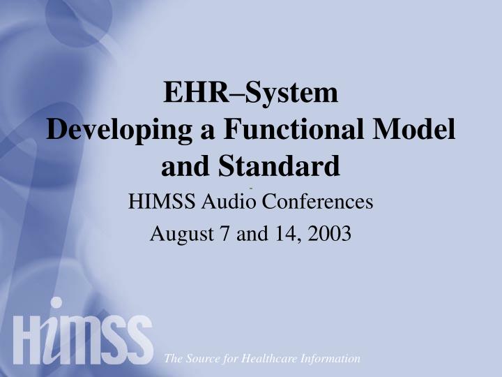 ehr system developing a functional model and standard