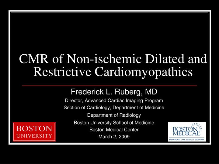 cmr of non ischemic dilated and restrictive cardiomyopathies