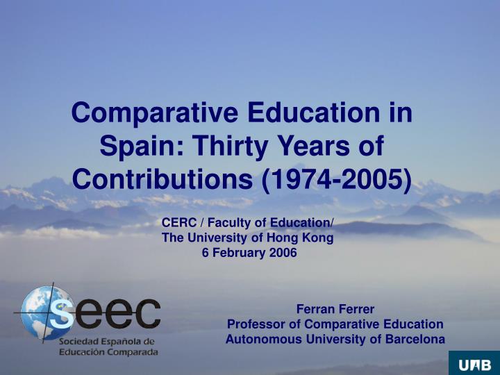 comparative education in spain thirty years of contributions 1974 2005
