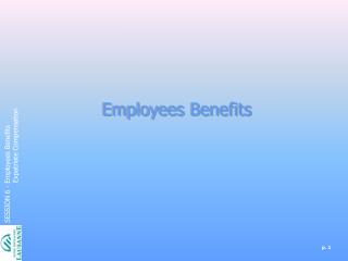 Employees Benefits