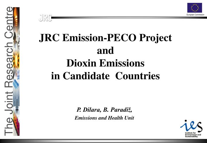 jrc emission peco project and dioxin emissions in candidate countries