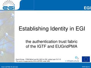 Establishing Identity in EGI
