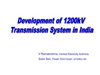 Development of 1200kV Transmission System in India