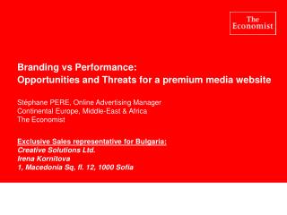 Branding vs Performance: Opportunities and Threats for a premium media website