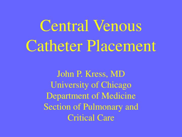 central venous catheter placement